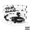 Maxi Zee - F**k Police - Single